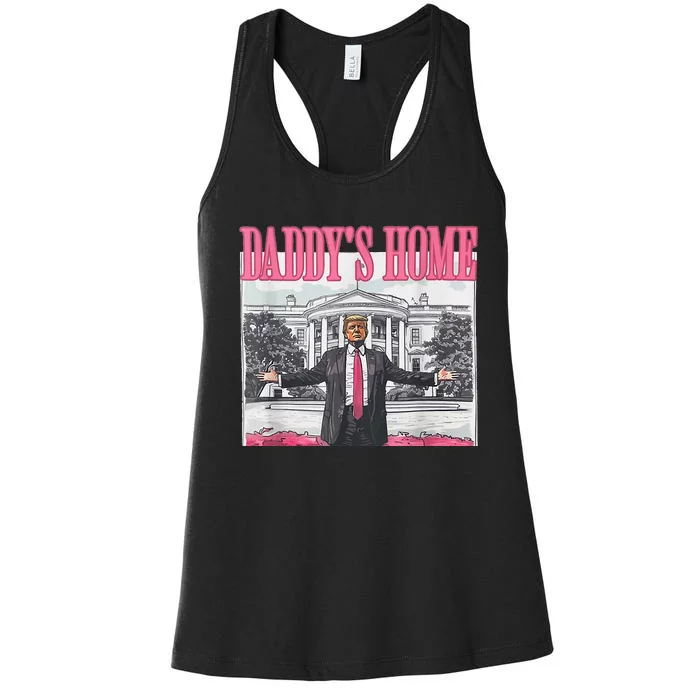 Take America Back Daddys Home Trump Pink 2024 Women's Racerback Tank