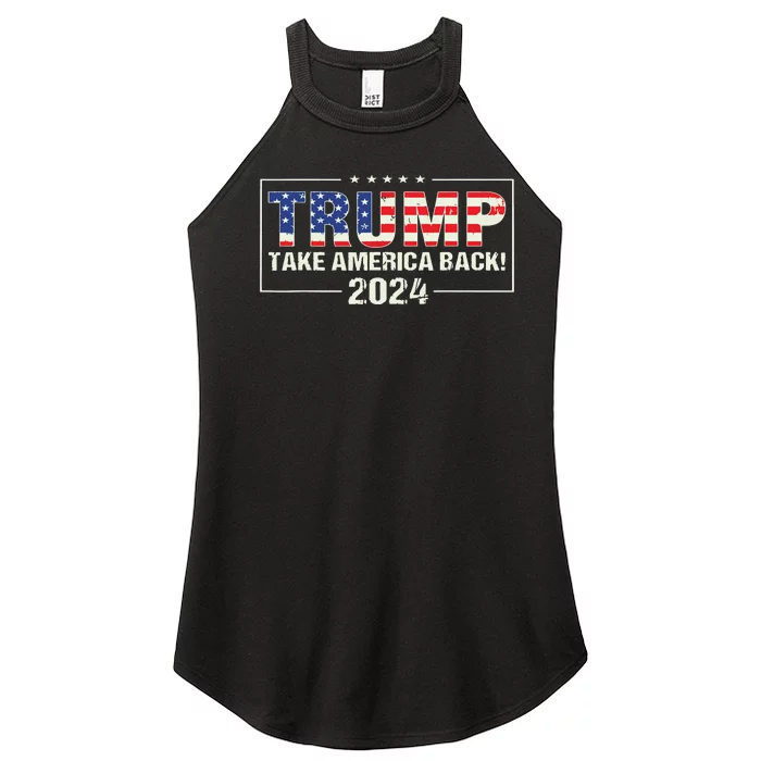 Take America Back American Flag Trump 2024 Women’s Perfect Tri Rocker Tank