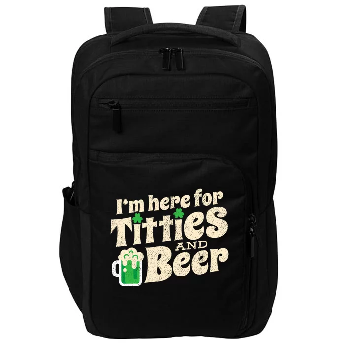 Titties And Beer Funny St Patricks Day Impact Tech Backpack