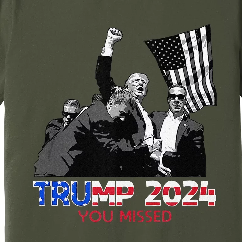 Trump Assasination Bloody Ear Butler You Missed Trump Premium T-Shirt