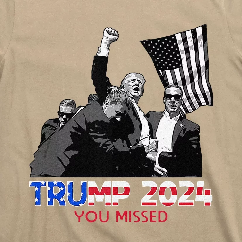 Trump Assasination Bloody Ear Butler You Missed Trump T-Shirt