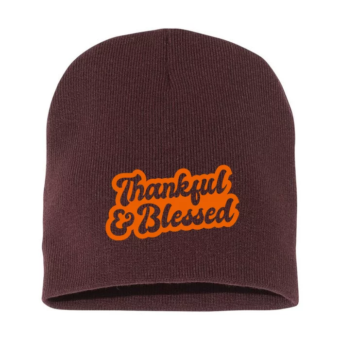 Thankful And Blessed Thanksgiving Holiday Short Acrylic Beanie