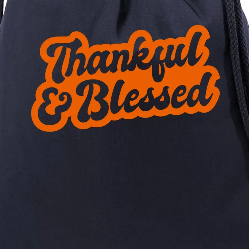 Thankful And Blessed Thanksgiving Holiday Drawstring Bag