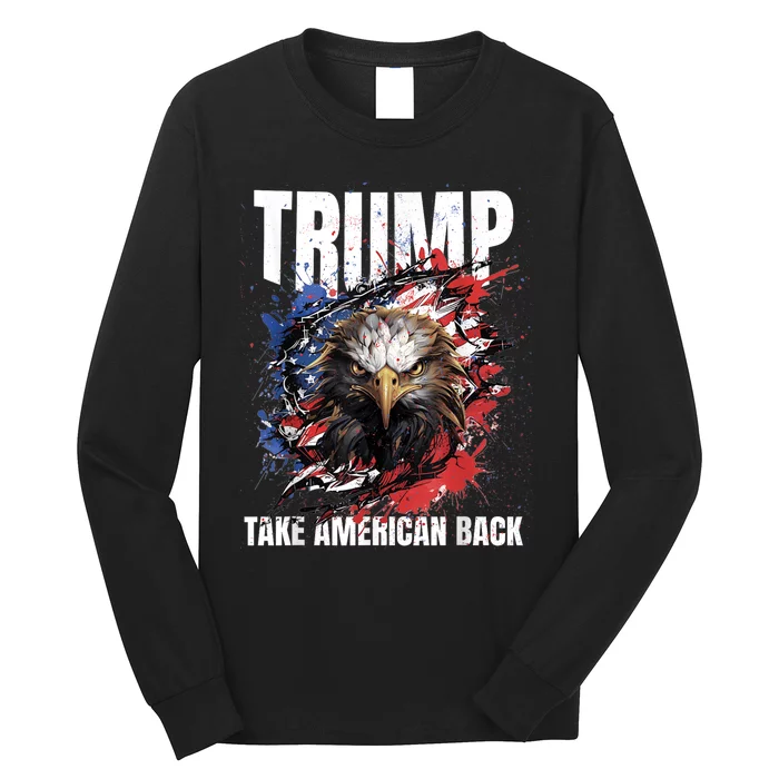 Take America Back Donald Trump Return 2024 Election 45 47 Long Sleeve Shirt