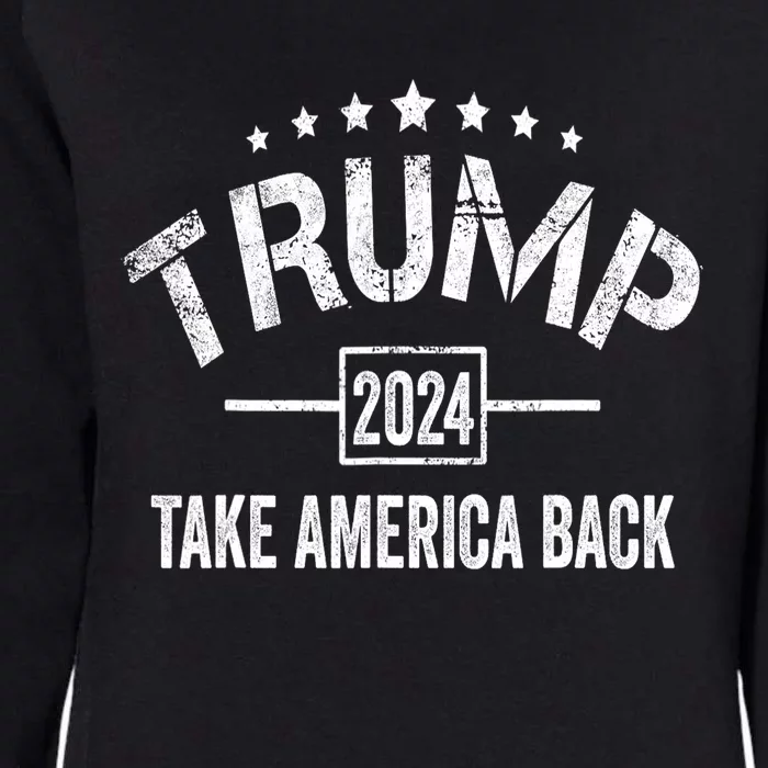 Take America Back 4th Of July Election Donald Trump 2024 Gift Womens California Wash Sweatshirt