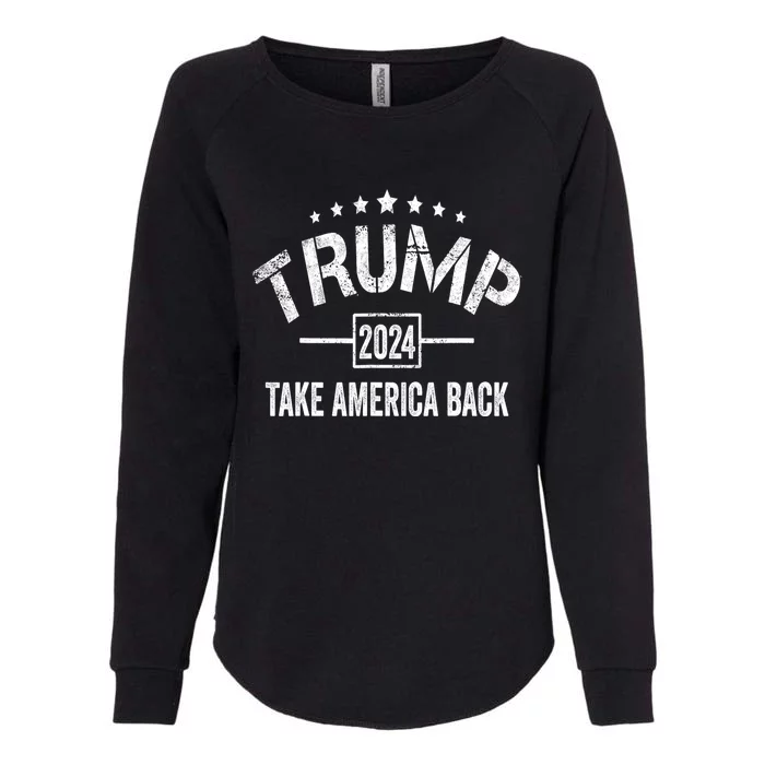 Take America Back 4th Of July Election Donald Trump 2024 Gift Womens California Wash Sweatshirt