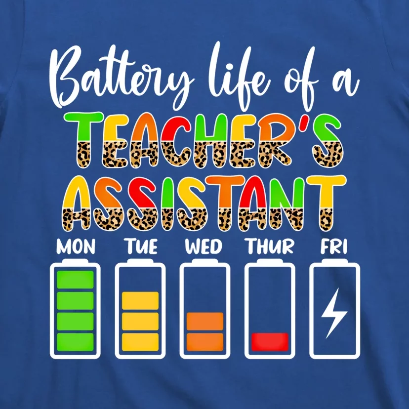 Teaching Assistant Battery Life Assistant Teacher Gift T-Shirt