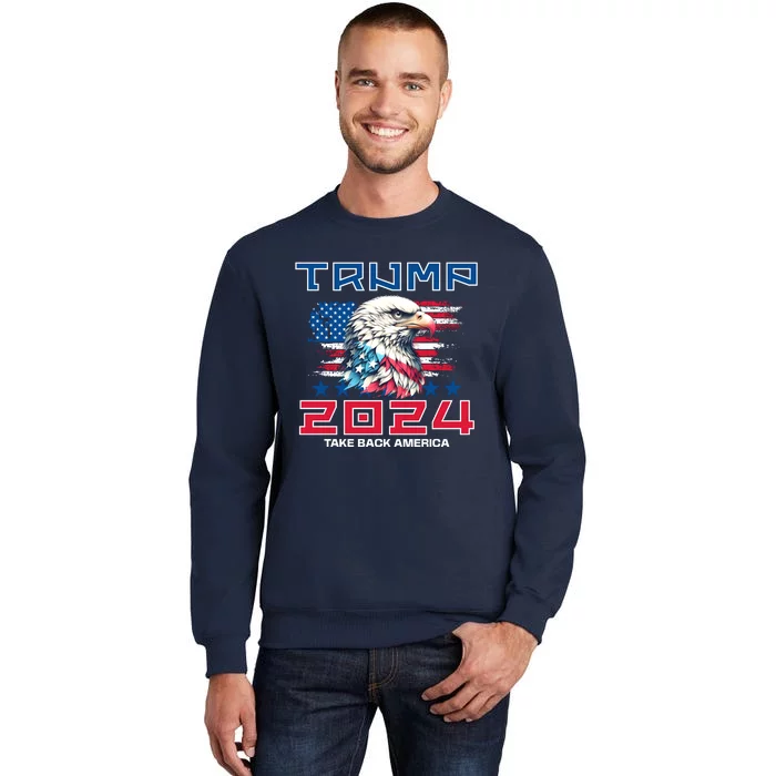 Take America Back Trump 2024 Sweatshirt