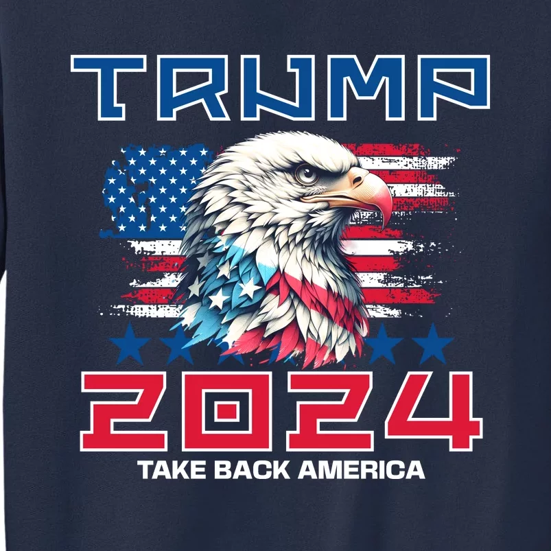 Take America Back Trump 2024 Sweatshirt