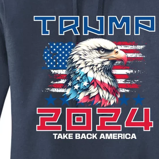 Take America Back Trump 2024 Women's Pullover Hoodie