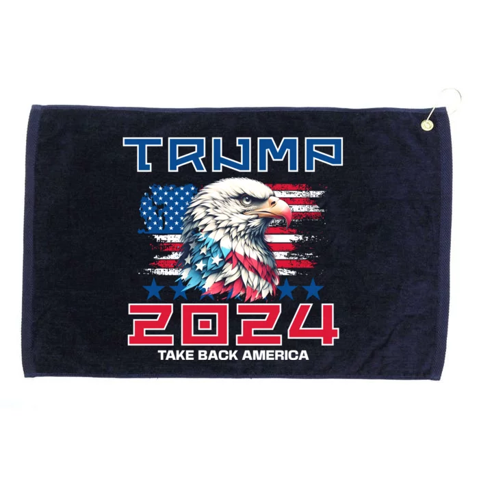 Take America Back Trump 2024 Grommeted Golf Towel