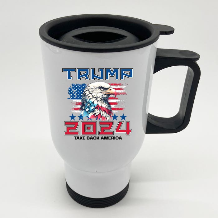 Take America Back Trump 2024 Front & Back Stainless Steel Travel Mug