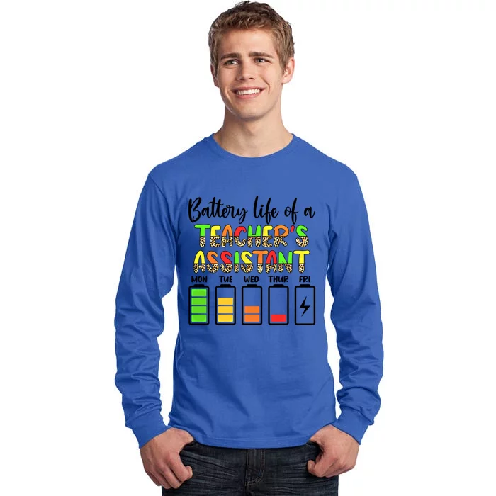 Teaching Assistant Battery Life Assistant Teacher Gift Tall Long Sleeve T-Shirt