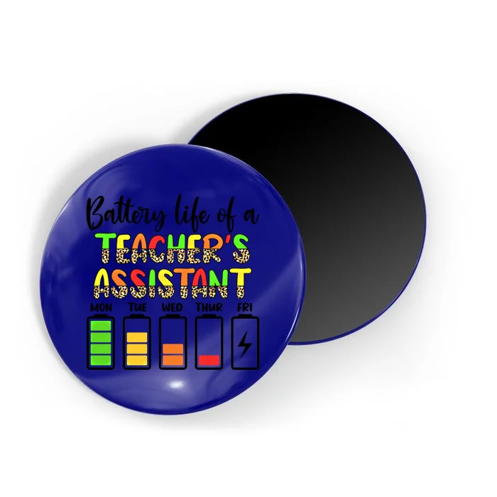 Teaching Assistant Battery Life Assistant Teacher Gift Magnet