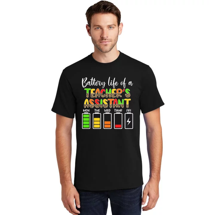 Teaching Assistant Battery Life Assistant Teacher Tall T-Shirt