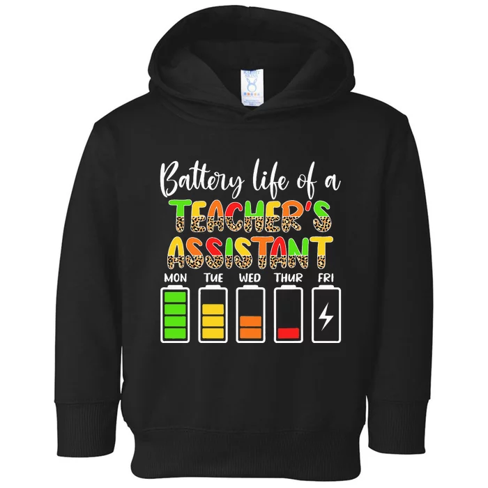 Teaching Assistant Battery Life Assistant Teacher Toddler Hoodie