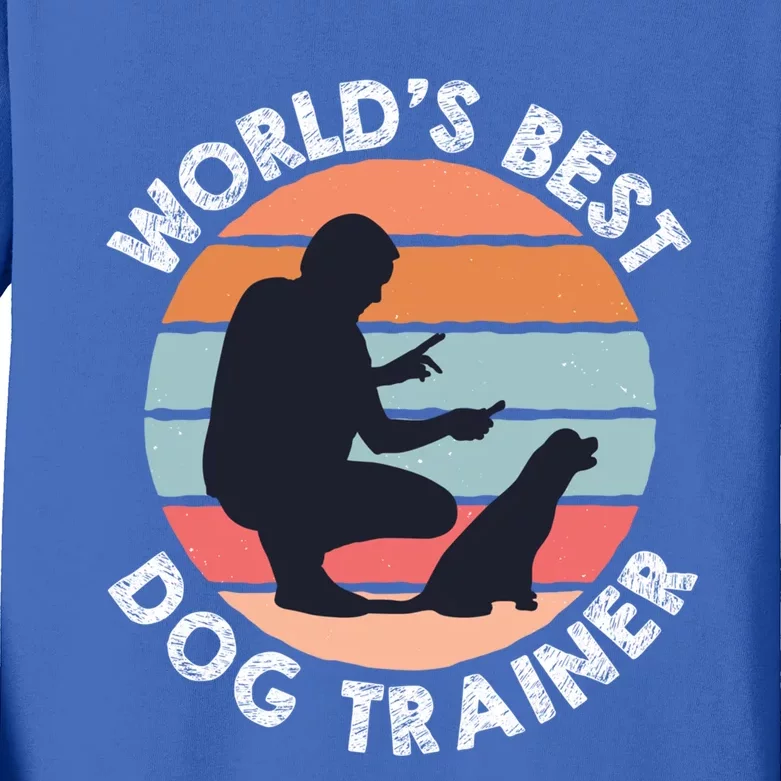 Training Animal Behaviorist Gift Dog Trainer Gift Kids Long Sleeve Shirt