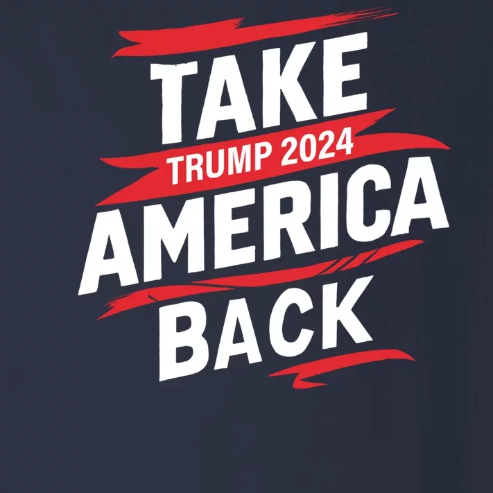 Take America Back Toddler Long Sleeve Shirt