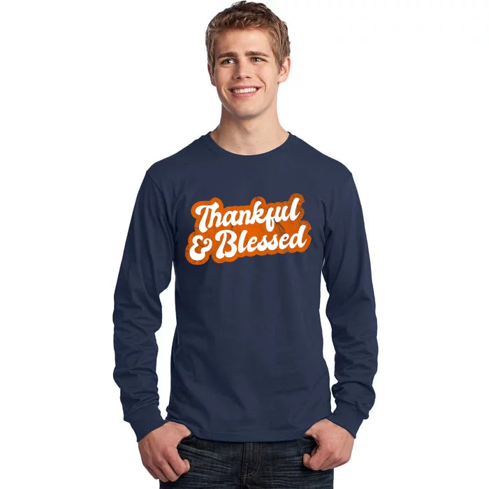 Thankful And Blessed Retro Distressed Logo Tall Long Sleeve T-Shirt