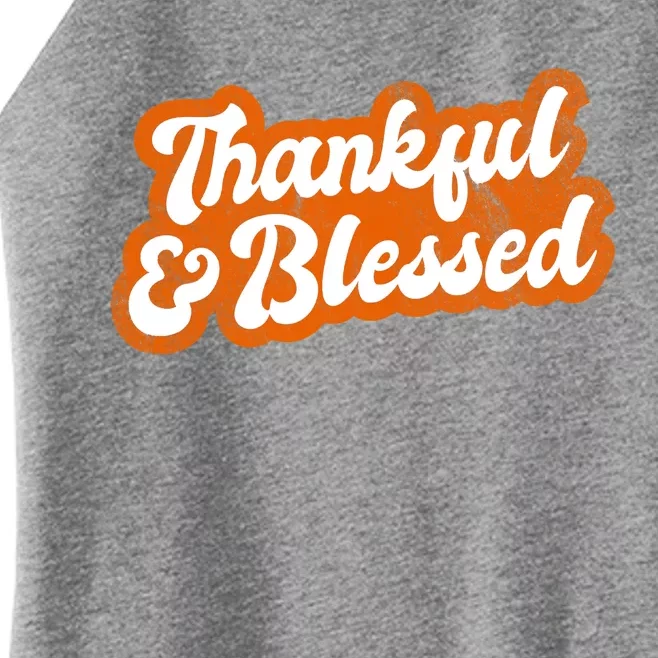 Thankful And Blessed Retro Distressed Logo Women’s Perfect Tri Rocker Tank