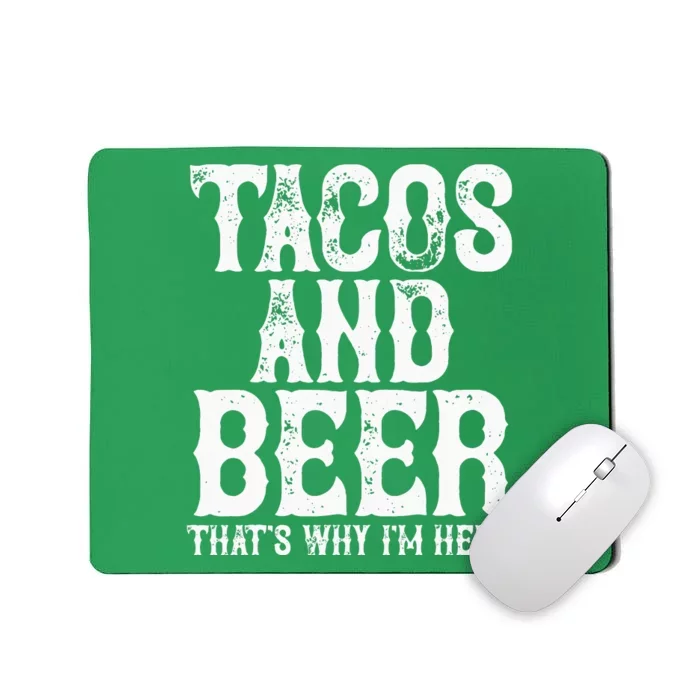 TACOS AND BEER Drinking Drunk Cinco De Mayo Mousepad