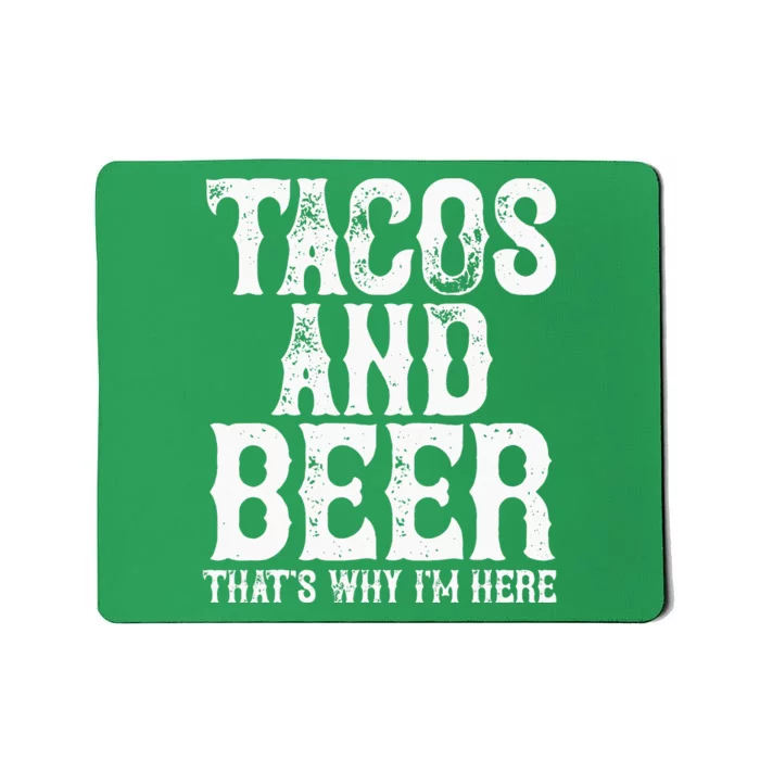 TACOS AND BEER Drinking Drunk Cinco De Mayo Mousepad