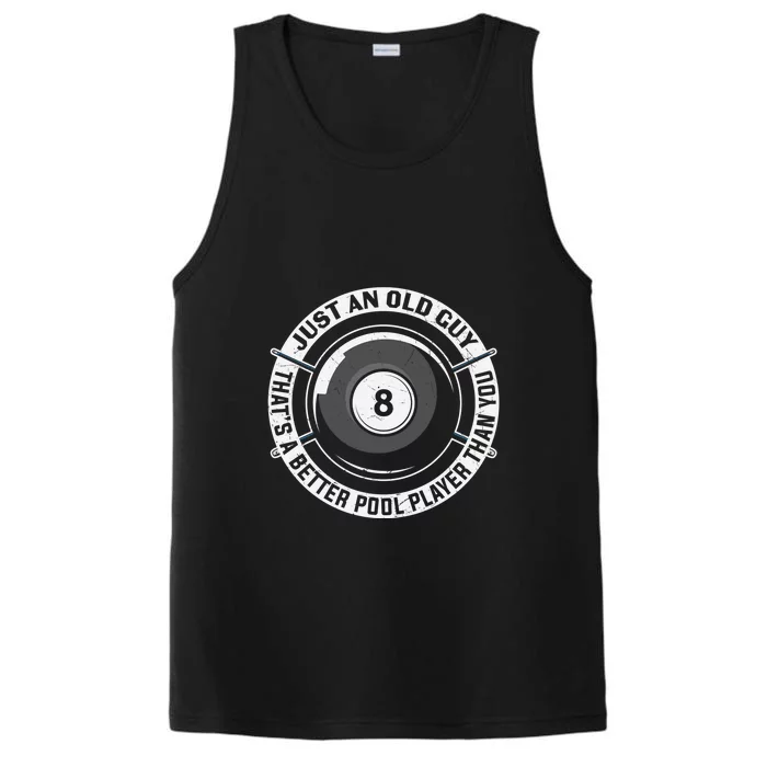 That's A Better Pool Player Then You Billiards Dad Gift For Father’s Day Performance Tank