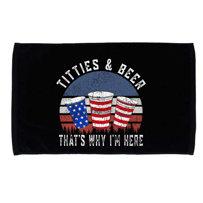 Titties And Beer ThatS Why IM Here Funny Beer Microfiber Hand Towel