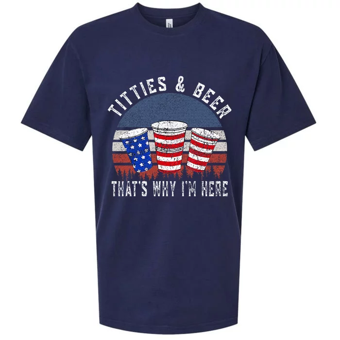 Titties And Beer ThatS Why IM Here Funny Beer Sueded Cloud Jersey T-Shirt