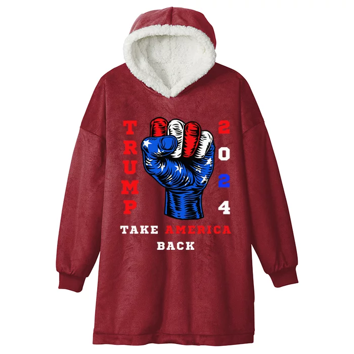 Take America Back Trump 2024 Maga Republicans Patriotic Hooded Wearable Blanket