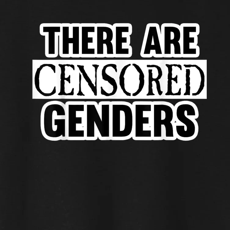 There Are Censored Genders Women's Crop Top Tee