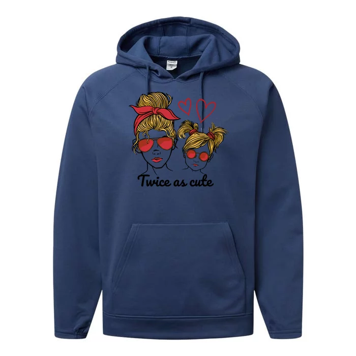 Twice As Cute Mom And Daughter Performance Fleece Hoodie