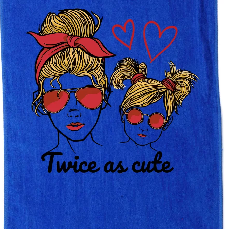 Twice As Cute Mom And Daughter Platinum Collection Golf Towel