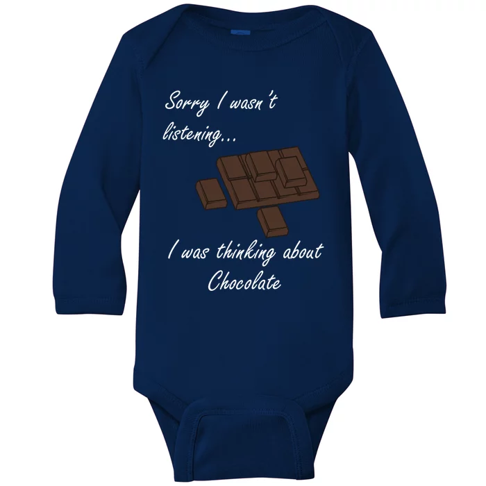 Thinking About Chocolate Eating Dark Chocolate Gift Baby Long Sleeve Bodysuit