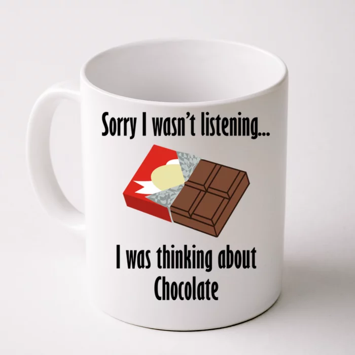 Thinking About Chocolate Eating Tasty Chocolate Gift Front & Back Coffee Mug