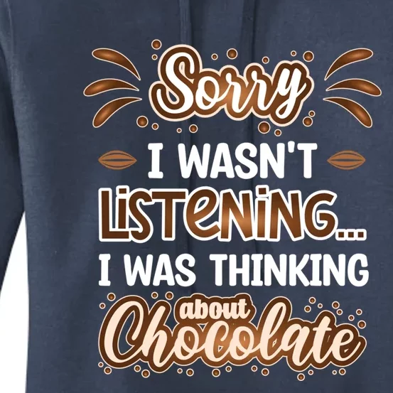 Thinking About Chocolate Funny Chocolate Lover Gift Women's Pullover Hoodie