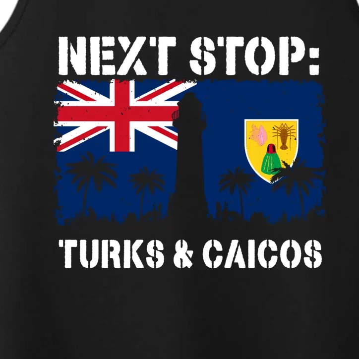 Turks And Caicos Summer Vacation Trip Next Stop Vacay Vibes Gift Performance Tank