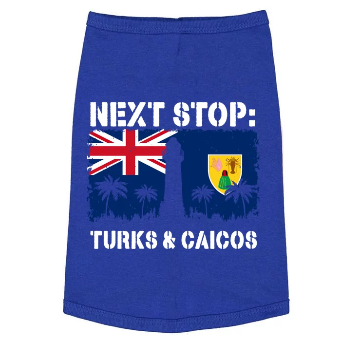 Turks And Caicos Summer Vacation Trip Next Stop Vacay Vibes Gift Doggie Tank