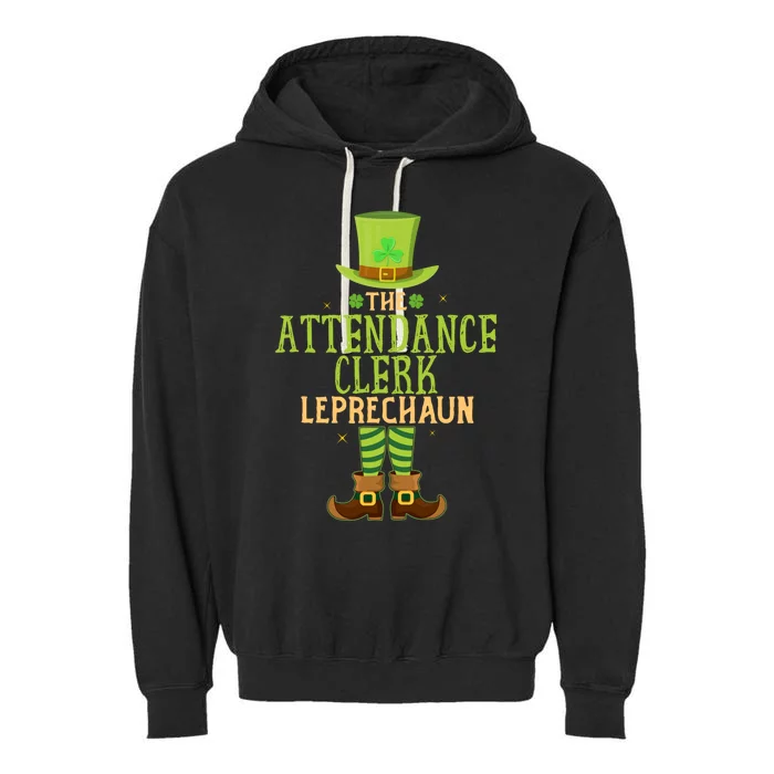 The Attendance Clerk Leprechaun Matching St Patricks Day Great Gift Garment-Dyed Fleece Hoodie