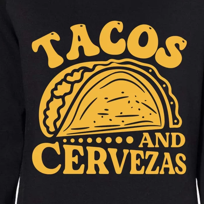 Tacos And Cervezas Graphic Womens California Wash Sweatshirt