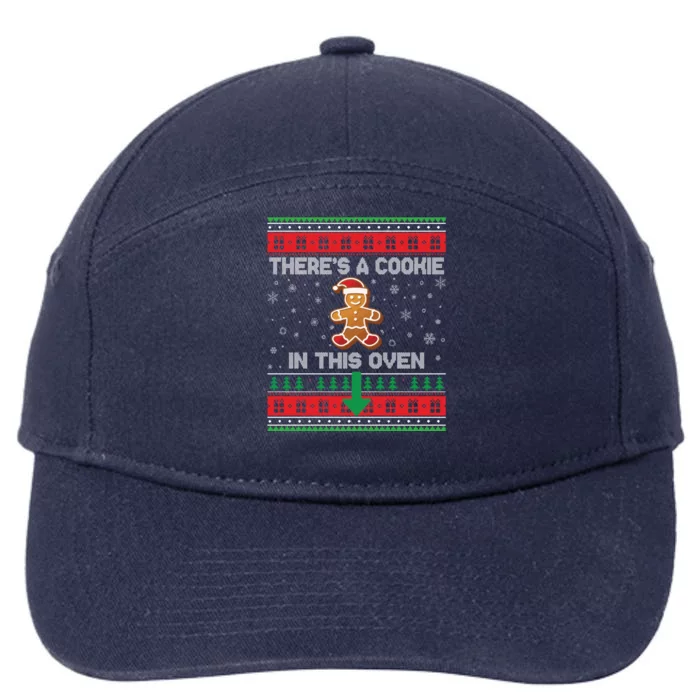 ThereS A Cookie In This Oven Funny Christmas Gift Xmas Great Gift 7-Panel Snapback Hat