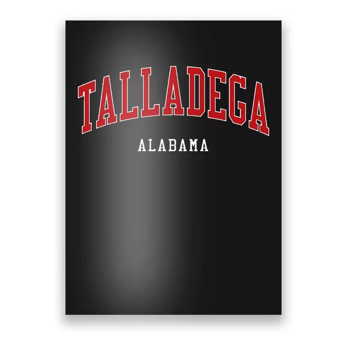 Talladega Alabama College University Style Poster