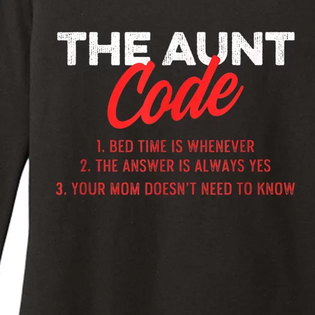 The Aunt Code Best Aunt Ever Favorite Aunt Cool Auntie Womens CVC Long Sleeve Shirt