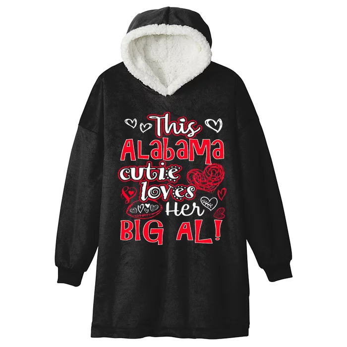 This Alabama Cutie Loves Her Big Al! Fun Football Hooded Wearable Blanket