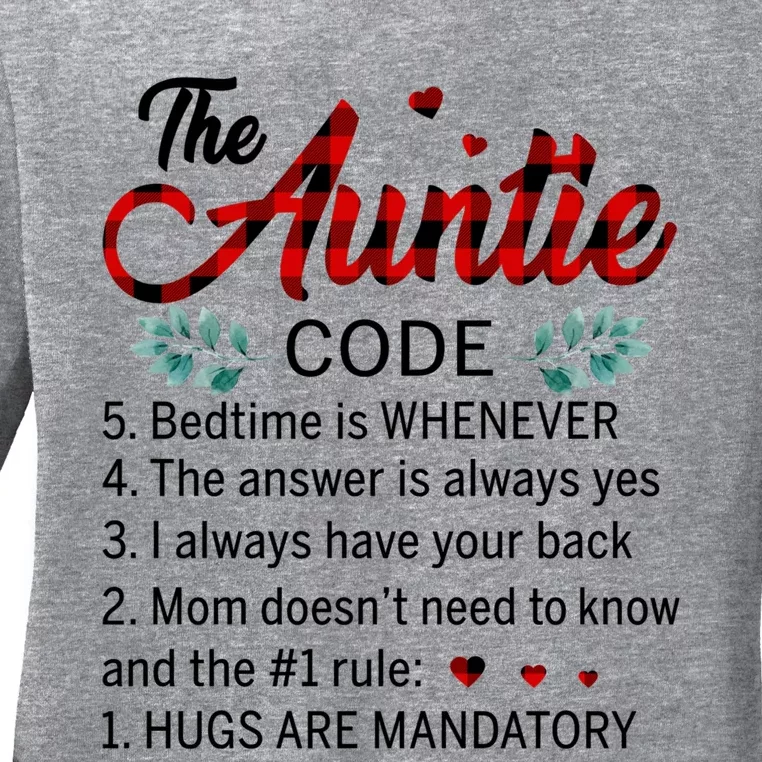 The Auntie Code Hugs Are Datory Gift Ladies Long Sleeve Shirt