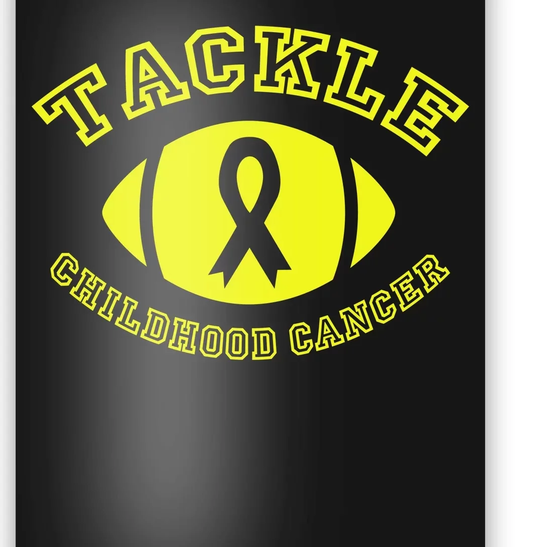 Tackle Childhood Cancer Poster