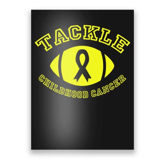 Tackle Childhood Cancer Poster