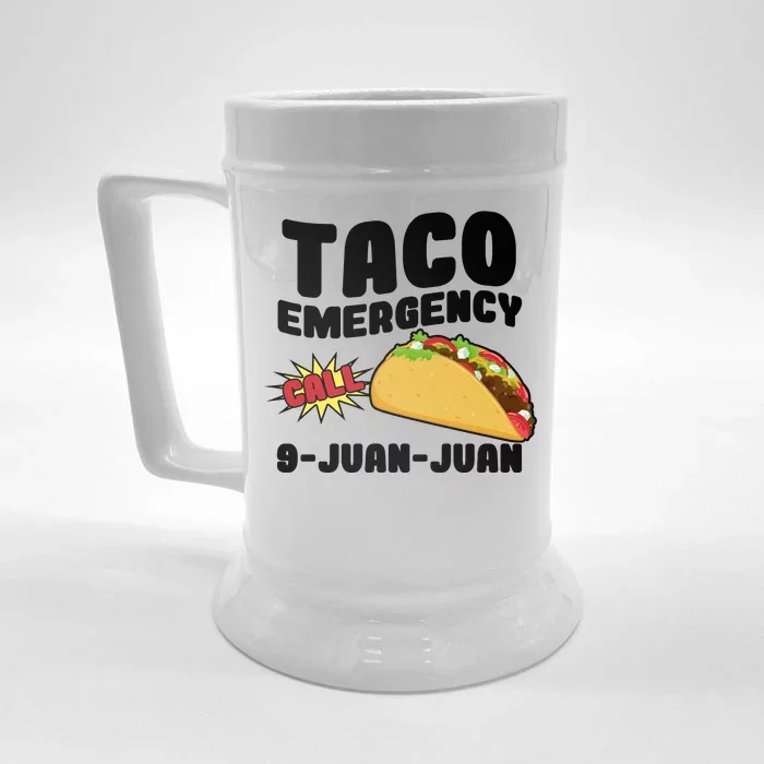 Taco Emergency Call 9-Juan-Juan Front & Back Beer Stein