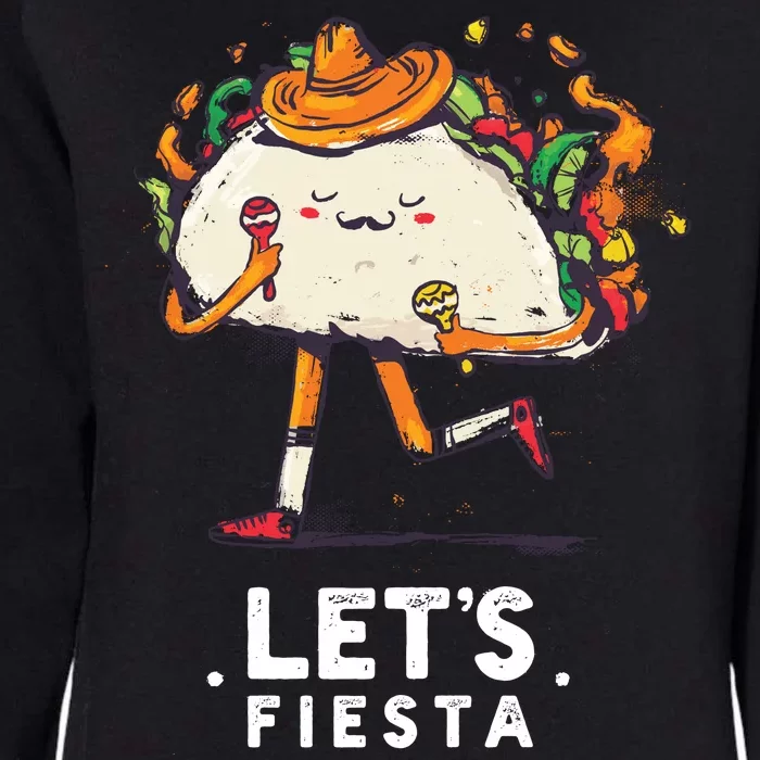 Taco Let's Fiesta Womens California Wash Sweatshirt