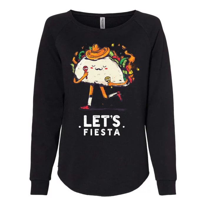 Taco Let's Fiesta Womens California Wash Sweatshirt